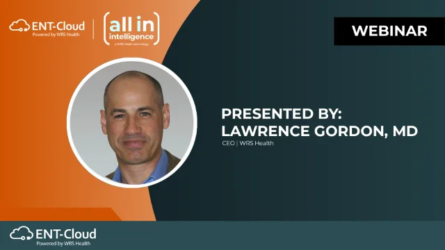 Webinar: A Deep Dive Into AI for the Practicing ENT